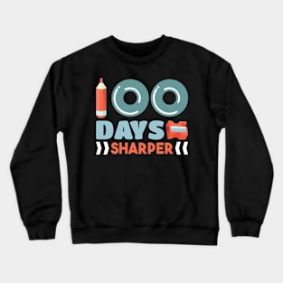 100 Days Sharper 100th Day of School Teacher Crewneck Sweatshirt